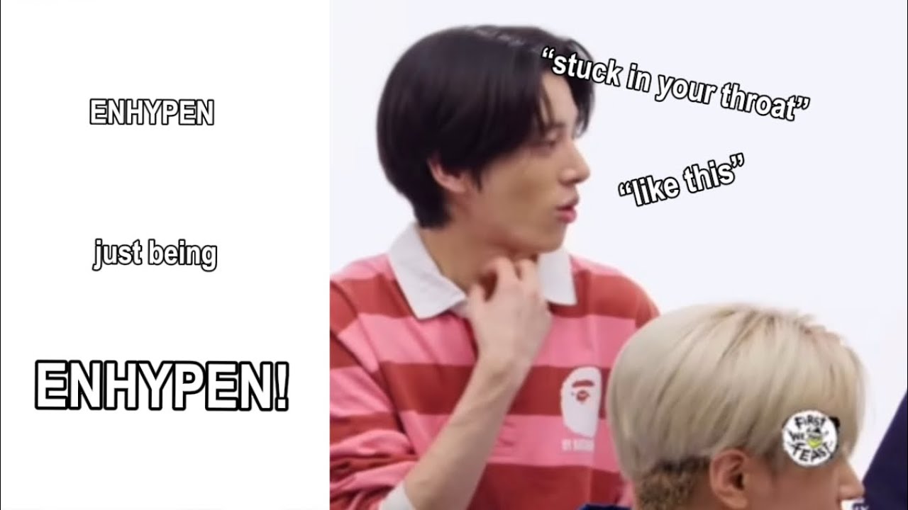 Enhypen just being ENHYPEN!