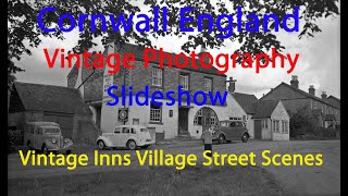 Cornwall England Slideshow Photography Pubs Inns Street Scenes 1950s P