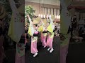 #神楽坂 #阿波踊り まつり
