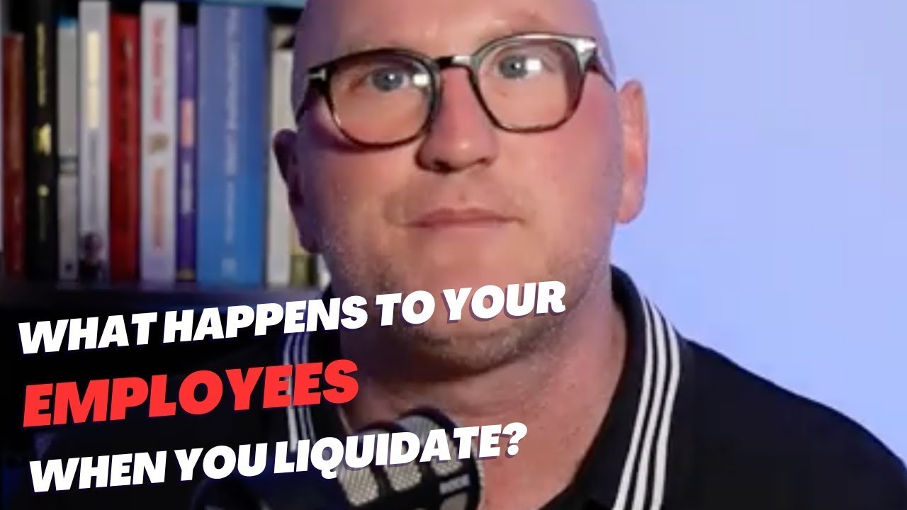 What Happens To Your Employees When You Liquidate? YouTube