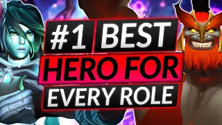 The #1 BEST HERO of EVERY ROLE - The EASY WAY to GAIN MMR - Dota 2 Tier List Guide