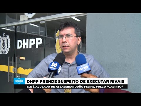 DHPP prende suspeito de executar o rival João Filipe “Cabrito” 01 10 2024