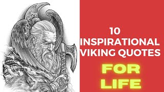 Viking Warrior Quotes | Norse Life Lessons