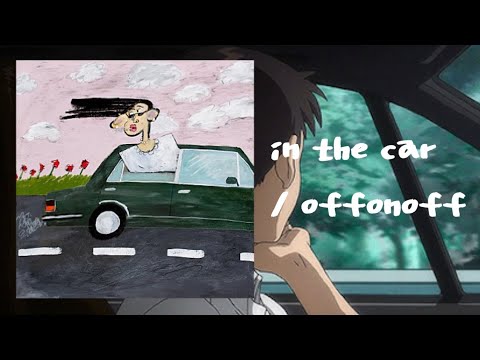 《日本語字幕/カナルビ》in the car / offonoff(오프온오프)