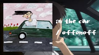 《日本語字幕/カナルビ》in the car / offonoff(오프온오프)