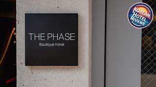 The Phase Boutique Hotel | Seoul, South Korea | Hotel Review 🛏️ | Korean Hotel Reviews