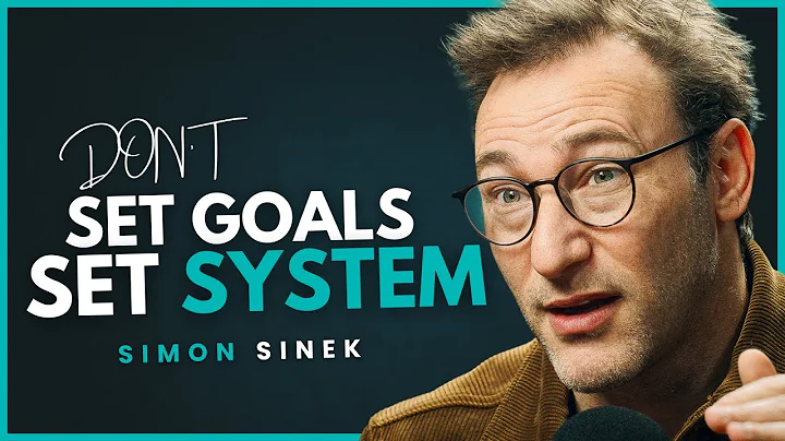 Why You Never Achieve Goals | Set System, Not Goals | SIMON SINEK | Motivational Speech