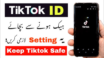 How to Protect Tiktok Account in Urdu | Tiktok Security Settings | Tiktok ID Secure kaise kare?