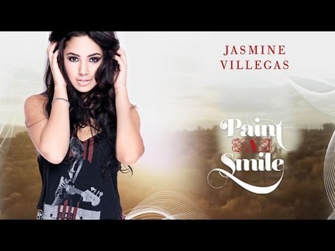 JASMINE VILLEGAS - OFFICIAL PAINT A SMILE MUSIC VIDEO