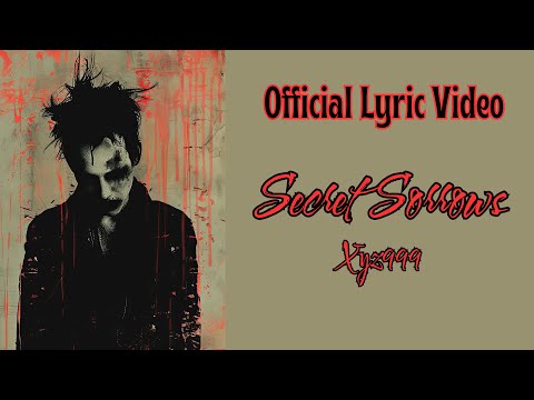 ミュージック Secret Snow Secret Sorrows - Xyz999 - Official Lyric Video - YouTube