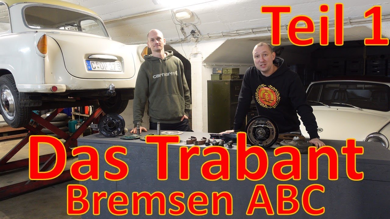 Das Trabant - Bremsen ABC (Simplex, Duplex, Einkreis, Zweikreis, Abzieher und Naben) - Teil 1