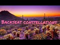 Backseat Constellations