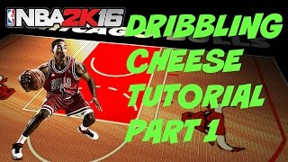 NBA 2K16 NEW DRIBBLING CHEESE TUTORIAL PART 1 | SPEED BOOST