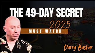 Darryl Anka Channeling Bashar 2025 | The 49-DAY SECRET To Complete Transformation