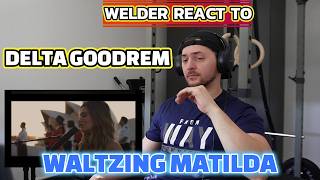WELDER REACTS TO DELTA GOODREM – WALTZING MATILDA (ON BOARD CUNARD'S QUEEN ELIZABETH)