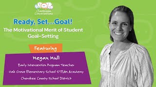 Episode 708: Ready, Set...Goal! The Motivational Merit of Student Goal-Setting
