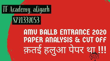 AMU BALLB entrance 2020 - paper analysis II cut off - paper dekhne ke baad