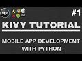 Kivy Tutorial #1 - How to Create Mobile Apps With Python