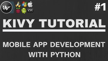 Kivy Tutorial #1 - How to Create Mobile Apps With Python