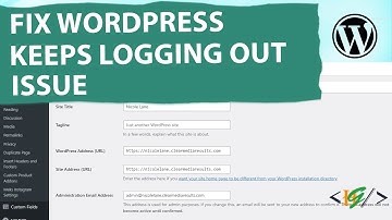 How to Fix WordPress Keeps Logging Out Problem
