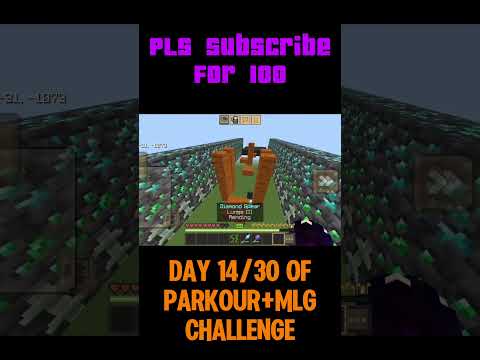 Day 14/30 Of Parkour+MLG Challenge.