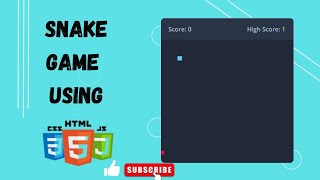 Create Snake Game Using HTML  |  CSS and JavaScript Tutorial #htmlcssjavascript