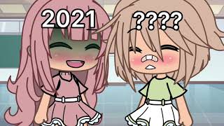 ~✨2021 vs 2022✨.. || Meme || Gacha life || TikTok // Trend [ Original idea]