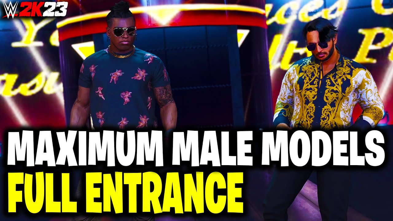 WWE 2K23 MAXIMUM MALE MODELS FULL ENTRANCE - YouTube