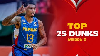 TOP 25 Dunks | FIBA Basketball World Cup 2023 Qualifiers Window 6