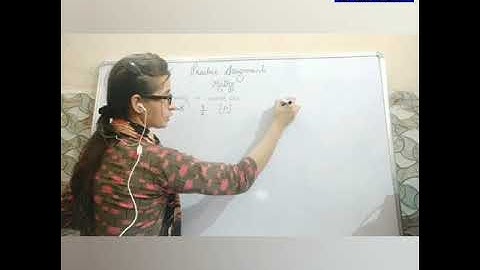 Grade-6 Sub- Math Topic- Practice Assignment discussion  Video-4 (Part-2) by Ms. Ravina