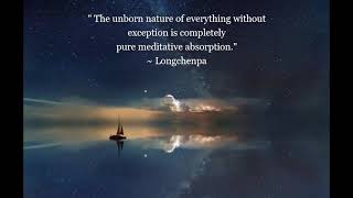 Longchenpa  The Three Aspects of Meditative Absorption  Dzogchen