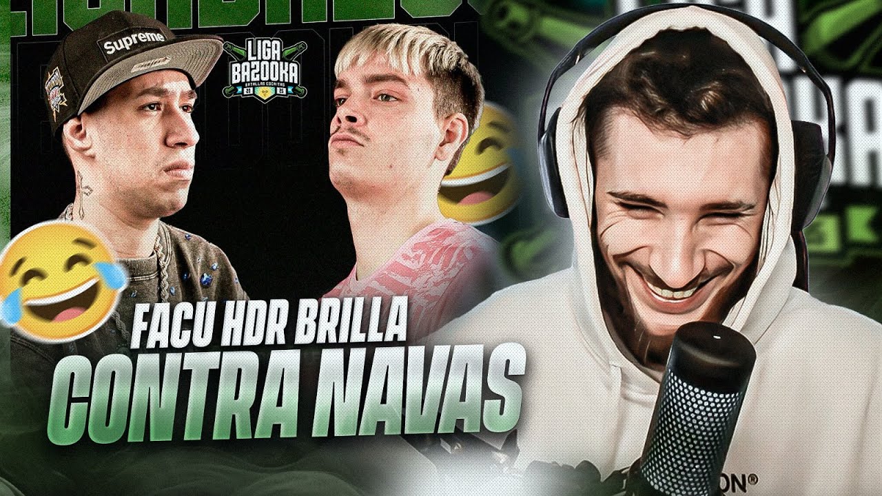 🤣 FACU HDR BRILLA CONTRA NAVAS EN EL FACE OFF 🤣 LIGA BAZOOKA