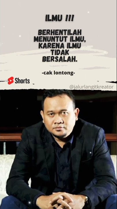 kata cak lontong story wa | ilmu #caklontong #shorts #storywa #feedshorts #shortsvideo