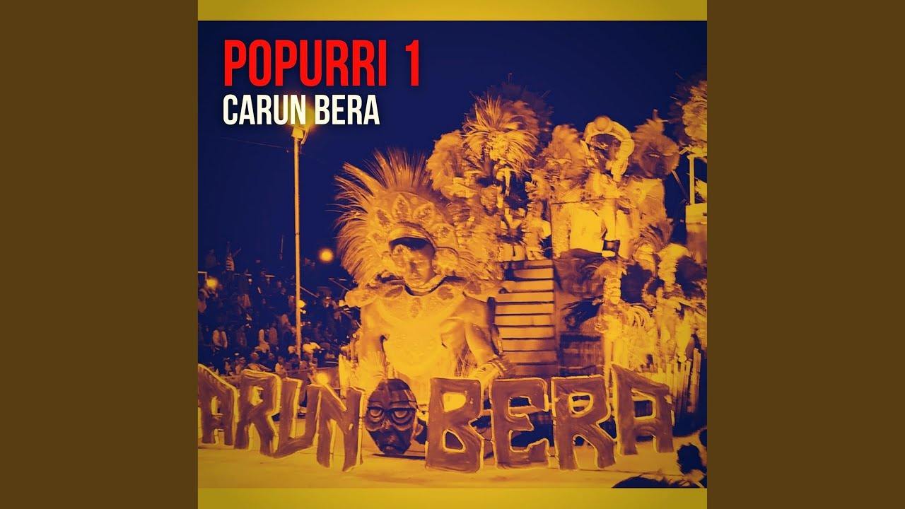 Carun Bera (En vivo)