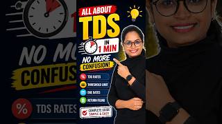 Tds Ka Full Concept, Sirf 1 Minute Mein