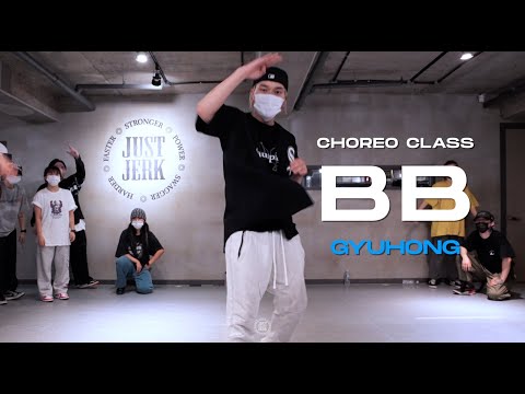 Gyuhong Class | Krizz Kaliko - BB (feat. T-Pain) | @JustjerkAcademy