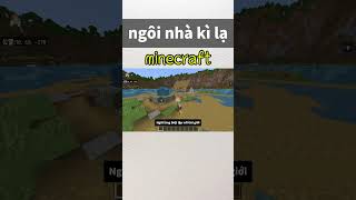 ngôi nhà kì lạ #minecraft #daulac