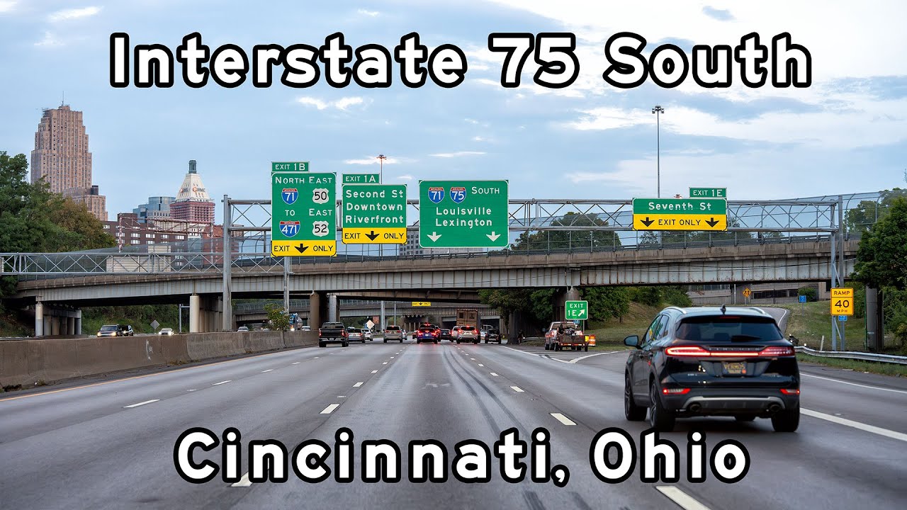 Interstate 75 South - Cincinnati, Ohio