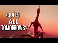 ¿Qué es All Tomorrows? | Memes del oscuro futuro de la humanidad