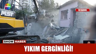 'İşgal var' dediler, yıktılar!