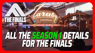 THE FINALS: All The SEASON 1 Details You Need