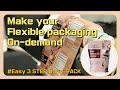 Flexible packaging printing ondemand anypack