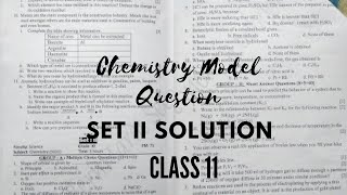 Chemistry Model Questions Solution Set 2