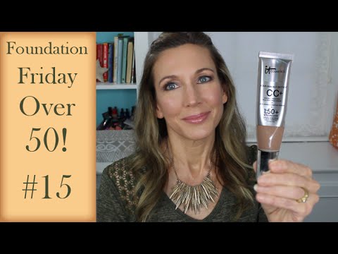 skincare routine order Foundation Friday Over 50 #15 IT Cosmetics CC+ Cream