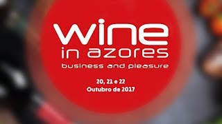 Wine in Azores 2017 | Dia 3