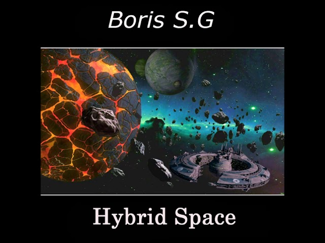 Guarda Boris SG - Hybrid Space (Space music, Berlin school, Ambient, Experimental)HD su YouTube Guarda Boris SG - Hybrid Space (Space music, Berlin school, Ambient, Experimental)HD su YouTube