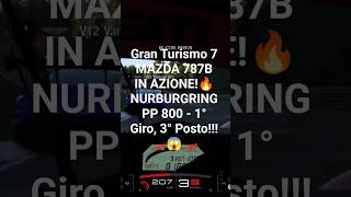 Gran Turismo 7 - 🏁 GT7 – MAZDA 787B IN AZIONE! 🔥 Nürburgring PP800 – 1° Giro, 3° Posto!