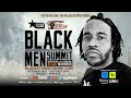 Black Men Summit | #TheCulture w/ Farajii