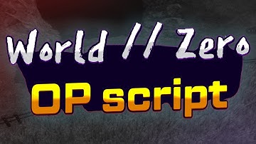 World // Zero script – (KillAura, Autofarm mob & more)