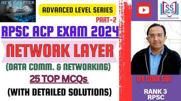 NETWORK LAYER | DATA COMMUNICATION & NETWORKING | ADVANCED LEVEL SERIES | RPSC ACP EXAM 2024 |PART-2